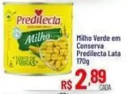 Max Atacadista Milho Verde em Conserva Predilecta Lata oferta