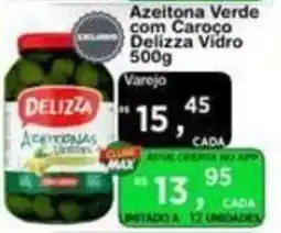 Max Atacadista Azeitona Verde com Caroco Delizza Vidro oferta