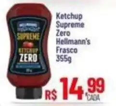 Max Atacadista Ketchup Supreme Zero Hellmann's oferta