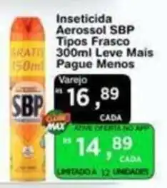 Max Atacadista Inseticida Aerossol SBP oferta