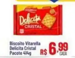 Max Atacadista Biscoito Vitarella Delicita Cristal oferta