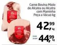 Tenda Atacado Montana - carne bovina miolo de alcatra ou alcatra com maminha oferta