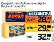 Tenda Atacado Sensação de minas - queijo mussarela ou apolo peça acima de 3kg oferta