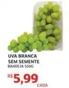 Assaí Atacadista Sem semente - uva branca sem semmente oferta