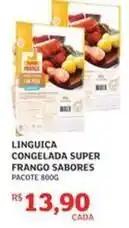 Assaí Atacadista Sabores - linguiça congelada super frango sabores oferta
