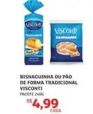 Assaí Atacadista Visconti - bisnaguinha ou pao de forma tradicional oferta