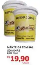 Assaí Atacadista Minas - manteiga com sal só oferta