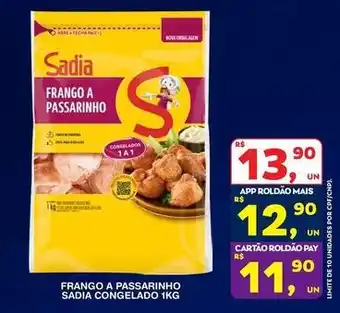 Roldão Sadia - frango a passarinho congelado oferta