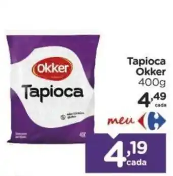 Carrefour Tapioca okker oferta