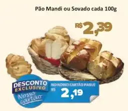 Supermercados Savegnago Pão Mandi ou Sovado oferta