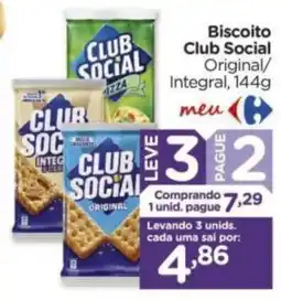 Carrefour Biscoito club social original/integral oferta