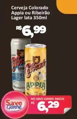 Supermercados Savegnago Cerveja Colorado Appia ou Ribeirão Lager oferta