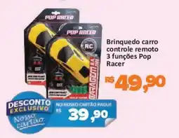 Supermercados Savegnago Brinquedo carro controle remoto 3 funções Pop Racer oferta