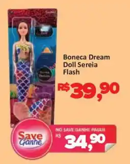 Supermercados Savegnago Boneca Dream Doll Sereia Flash oferta