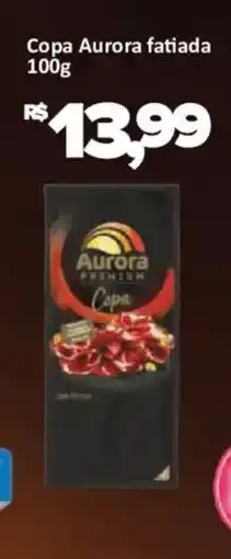 Supermercados Savegnago Copa aurora fatiada oferta