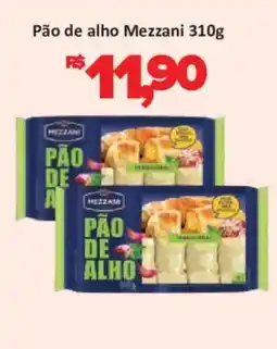 Supermercados Savegnago Pão de alho mezzani oferta