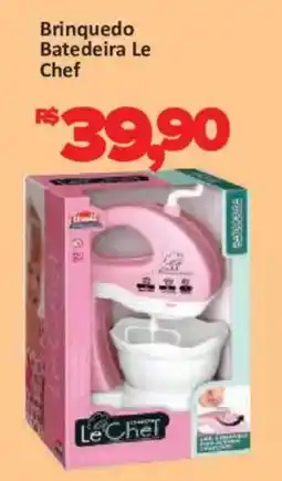 Supermercados Savegnago Brinquedo Batedeira Le Chef oferta