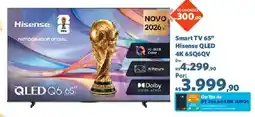 Sam's Club Smart tv 65" hisense qled 4k 65q6qv oferta