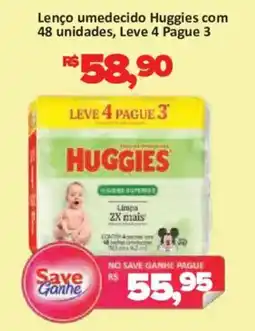 Supermercados Savegnago Lenço umedecido Huggies oferta