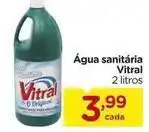 Carrefour Vitral - água sanitária oferta