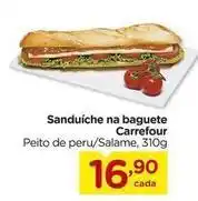 Carrefour Carrefour - sanduíche na baguete oferta