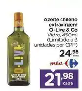 Carrefour O-live - azeite chileno extravirgem oferta