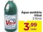 Carrefour Vitral - água sanitária oferta