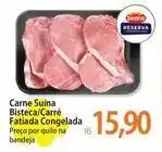Atacadão Seara - carne suína bisteca/carre fatiada congelada oferta