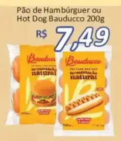 Supermercados Savegnago Pão de Hambúrguer ou Hot Dog Bauducco oferta