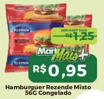 Mart Minas Hamburguer Rezende Misto oferta