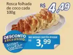 Supermercados Savegnago Rosca folhada de coco cada 100g oferta