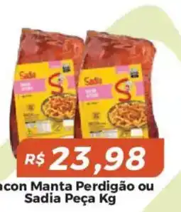 Mart Minas Bacon Manta Perdigão ou Sadia Peça oferta