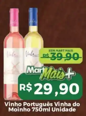 Mart Minas Vinho Português Vinha do Moinho oferta
