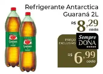 Dona de Casa Refrigerante Antarctica Guaraná oferta