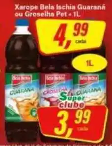 Rede Supermarket Xarope bela ischia guaraná ou grosseira pet oferta