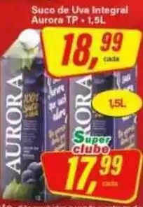 Rede Supermarket Suco de Uva Integral Aurora TP oferta