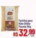 Max Atacadista Ofélia - farinha para kibe oferta