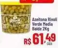 Max Atacadista Rivoli - azeitona verde media balde oferta