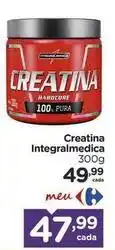 Carrefour Bairro Integralmedica - creatina integralmedica oferta