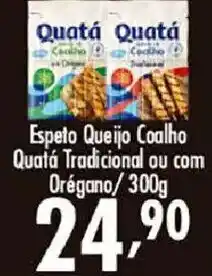 Confiança Supermercados Espeto Queijo Coalho Quatá Tradicional ou com Orégano oferta