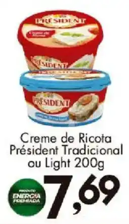 Confiança Supermercados Creme de Ricota Président Tradicional ou Light oferta