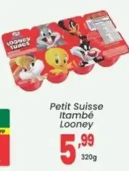 Primor Supermercado Petit Suisse Itambé Looney oferta