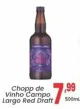 Primor Supermercado Chopp de Vinho Campo Largo Red Draft oferta