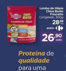 Carrefour Bento - lombo de tilapia chico oferta
