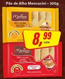 Rede Supermarket Pão de Alho Mencucini oferta