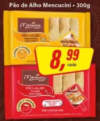 Rede Supermarket Pão de Alho Mencucini oferta