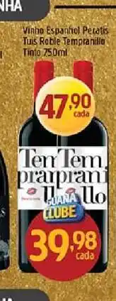Supermercados Guanabara Vinho Espanhol Pecatis Tuis Roble Tempranillo oferta