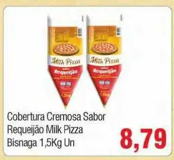 Spani Atacadista Cobertura Cremosa Sabor Requeijão Milk Pizza Bisnaga oferta