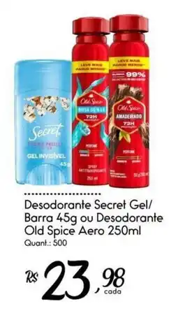 Giassi Supermercados Desodorante secret gel/ barra 45g ou desodorante old spice aero 250ml oferta