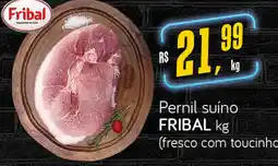 Cometa Supermercados Pernil suíno FRIBAL kg oferta